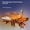 ATO ( The Air Traffic Organization )Safety Management System 